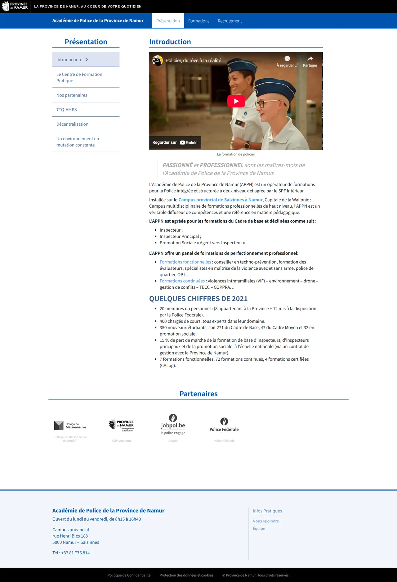 Académie de Police : Présentation