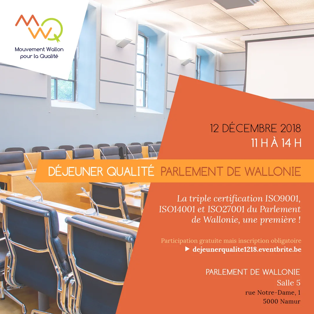 MWQ visuels et présence sur les réseaux sociaux : Déjeuner Qualité au Parlement de Wallonie le 12 décembre : inscription gratuite mais obligatoire.
