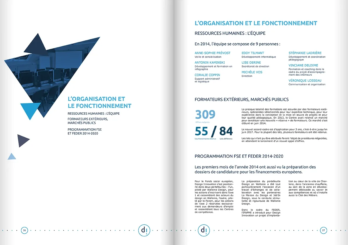 Rapport d'activités 2014 : L'organisation et le fonctionnement